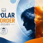 Bipolar Disorder Glossary