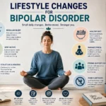 Lifestyle Changes for Bipolar Disorder